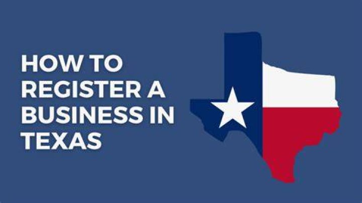How to Register a New Business in Texas: A Comprehensive Guide